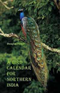 A Bird Calendar for Northern India