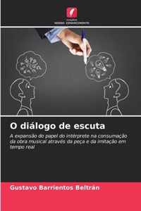 O dialogo de escuta