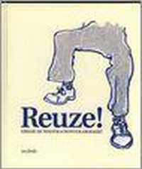 Reuze!