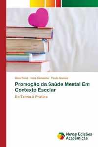 Promocao da Saude Mental Em Contexto Escolar