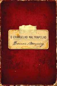 O evangelho maltrapilho