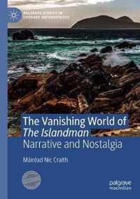 The Vanishing World of The Islandman