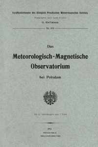 Das Meteorologisch-magnetische Observatorium Bei Potsdam