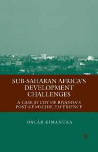 Sub-Saharan Africa's Development Challenges