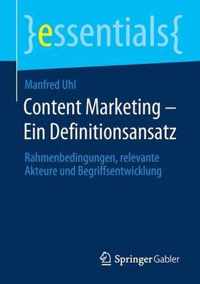 Content Marketing - Ein Definitionsansatz