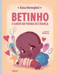 Betinho - O Amor Em Forma de Crianca