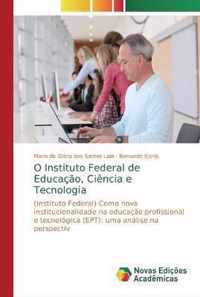 O Instituto Federal de Educacao, Ciencia e Tecnologia