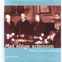 Met enige schroom