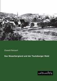 Das Weserbergland Und Der Teutoburger Wald