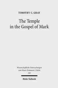 The Temple in the Gospel of Mark