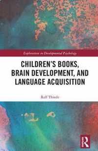 Children's books, brain development, and language acquisition