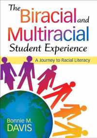 The Biracial and Multiracial Student Experience