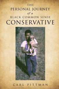 The Personal Journey of a Black Common Sense Conservative