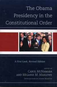 The Obama Presidency in the Constitutional Order