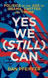 Yes We (Still) Can