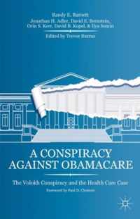 Conspiracy Against Obamacare