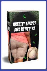 Obesity Causes And Remedies