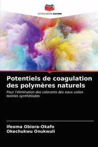 Potentiels de coagulation des polymeres naturels