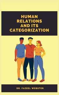 Human Relations And It's Categorization