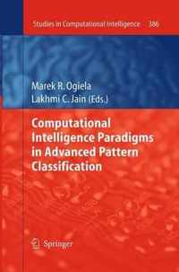 Computational Intelligence Paradigms in Advanced Pattern Classification