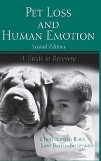 Pet Loss and Human Emotion, second edition