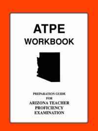 Arizona Teacher Proficiency Assessment Workbook