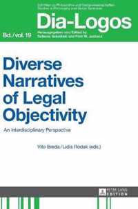 Diverse Narratives of Legal Objectivity