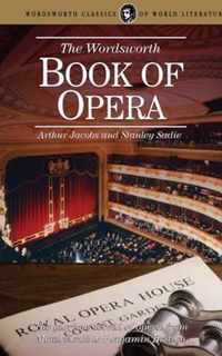 The Wordsworth Book of Opera