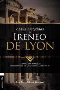 Obras escogidas de Ireneo de Lyon