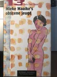 Mieke Maaike's obscene jeugd