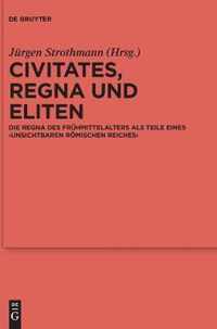 Civitates, Regna Und Eliten