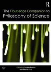 The Routledge Companion To Philosophy Of Science