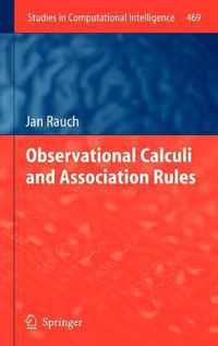 Observational Calculi and Association Rules