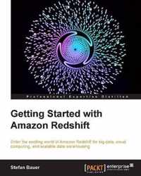 Getting Started With Amazon Redshift