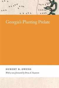 Georgia's Planting Prelate