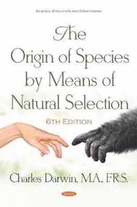 The Origin of Species by Means of Natural Selection