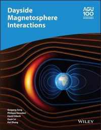 Dayside Magnetosphere Interactions