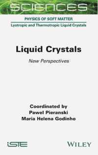 Liquid Crystals - New Perspectives