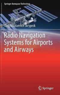 Radio Navigation Systems for Airports and Airways