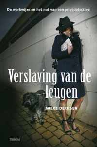 Verslaving Van De Leugen