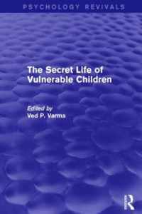 The Secret Life of Vulnerable Children