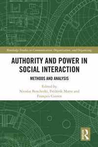 Authority and Power in Social Interaction