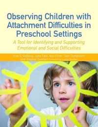 Observing Preschool Children W/ Attachme