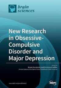 New Research in Obsessive-Compulsive Disorder and Major Depression