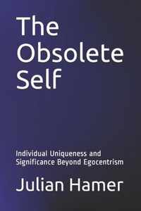 The Obsolete Self