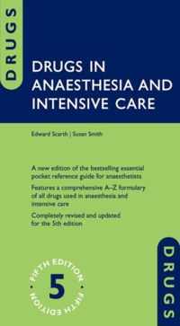 Drugs in Anaesthesia and Intensive Care