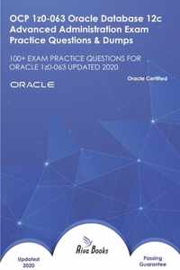 OCP 1z0-063 Oracle Database 12c Advanced Administration Exam Practice Questions & Dumps