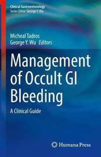 Management of Occult GI Bleeding