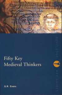 Fifty Key Medieval Thinkers