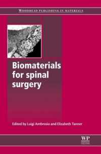 Biomaterials for Spinal Surgery